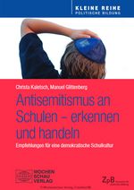 Abbildung -Kaletsch, Glittenberg: Antisemitismus an Schulen – erkennen und handeln