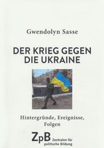 Abbildung -Sasse: Der Krieg gegen die Ukraine