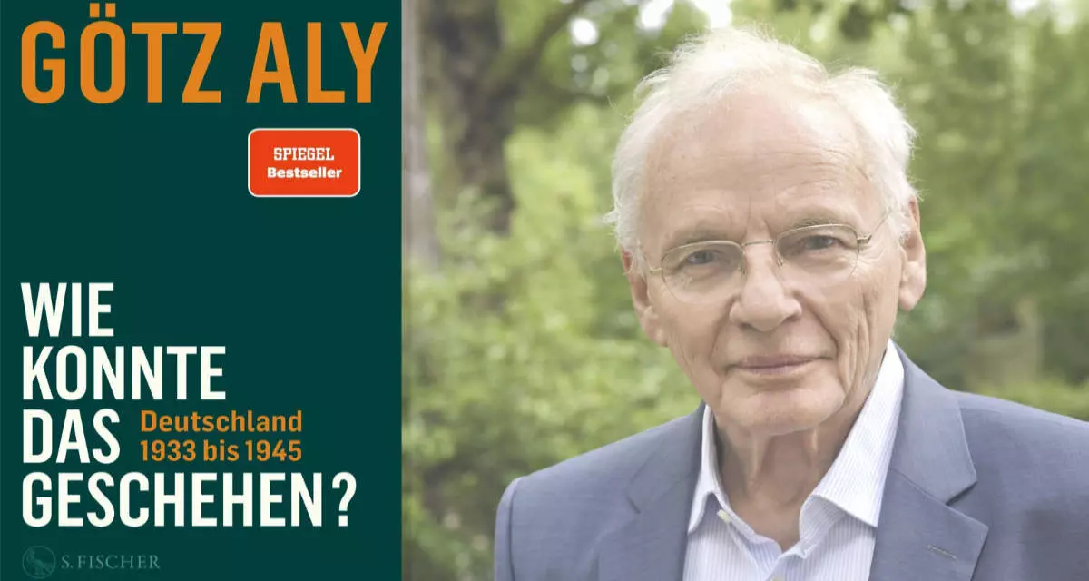 Buch "Wie konnte das geschehen?" und Autor Götz Aly / Quelle: Cover: © S. Fischer Verlag | Foto: © Susanne Schleyer